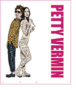 Spoof of the film Anora with smiling sex worker Anora (Mikey Madison) standing back to back with son of a Russian gangster Ivan (Mark Eidelshtein) in the pose of Ricahard Gere and Julia Roberts on the poster of Pretty Woman. Anora is pulling on the coke spoon around his neck and the pink title on its side reads Petty Vermin.