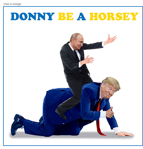 Satirical photo-illustration about Russian President Vladimir Putin’s dominance over US President Donald Trump at their Alaska summit on the war in Ukraine showing a jubilant, pint-sized Putin riding on the back of a clueless Trump who is on his hands and knees under the title Donny Be a Horsey.