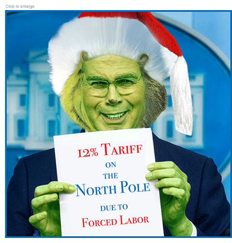 Satirical photo-illustration about the Trump Administration's new round of dubious tariifs showing Secretary of the Treasury Scott Bessent in front of the White House seal looking like the Grinch in his Santa's cap smiling sickly as he holds up a piece of paper that reads, '12% Tariff on the North Pole due to Forced Labor.’
