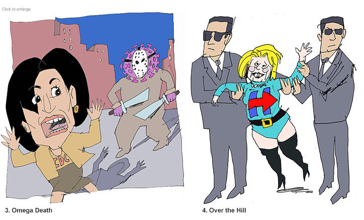 Cartoons of CDC Director Walensky running scared from armed Jason Vorhees character with coronavirus head and Hillary Clinton dressed like a superhero being dragged along by two Secret Service agents.